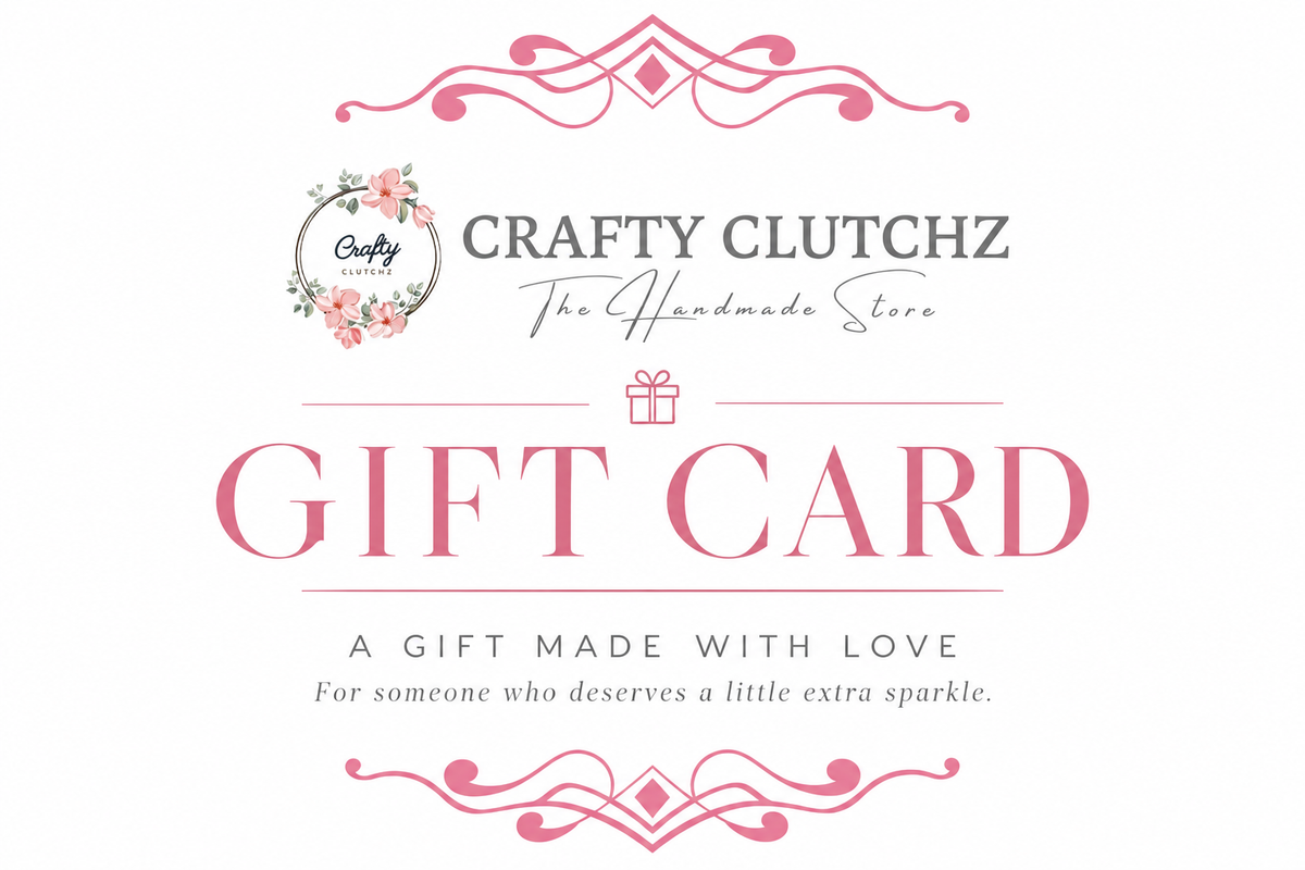 Crafty Clutchz Gift Card